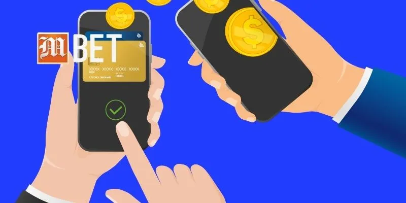 Giao dịch rút tiền Mbet dễ dàng xử lý chỉ trong phút